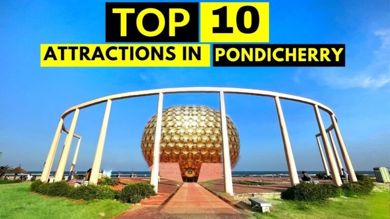 What Are Some of the Most Visited Places in Pondicherry?
