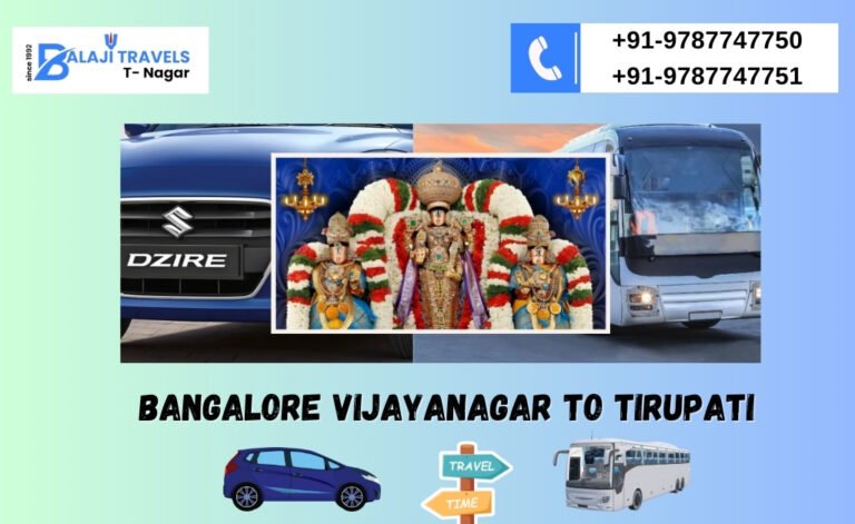 Bangalore Vijayanagar to Tirupati Day Tour | Balaji Travels