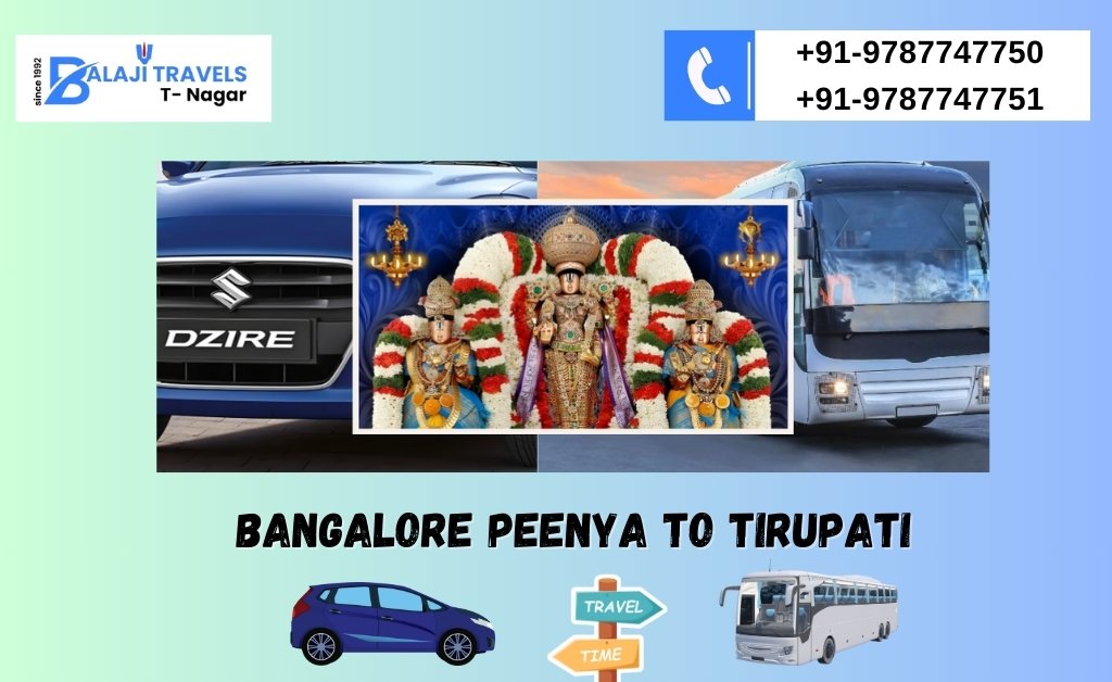 Bangalore Peenya to Tirupati