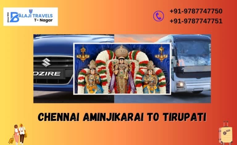 Chennai Aminjikarai to Tirupati Day Tour with Balaji Travels
