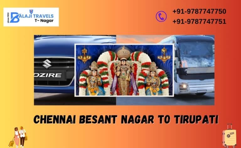 Chennai Besant Nagar to Tirupati Day Tour with Balaji Travels