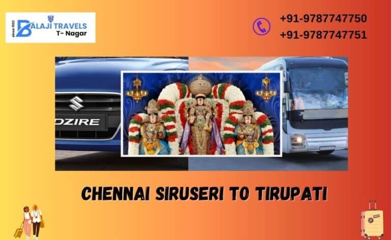 Chennai Siruseri to Tirupati Day Tour with Balaji Travels