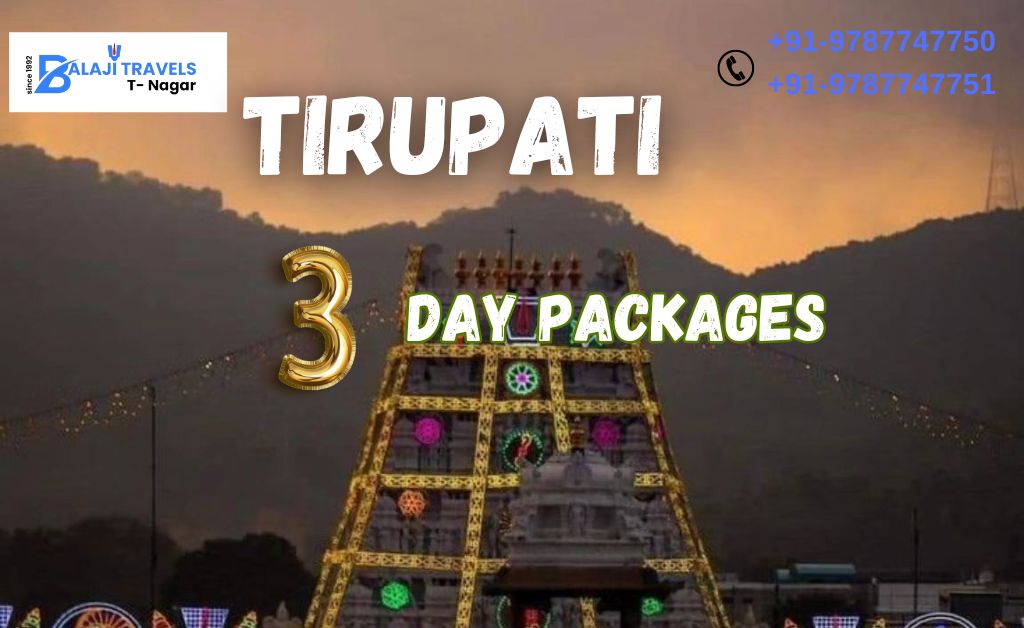 Chennai to Tirupati Three-Day Car Packages with Balaji Travels