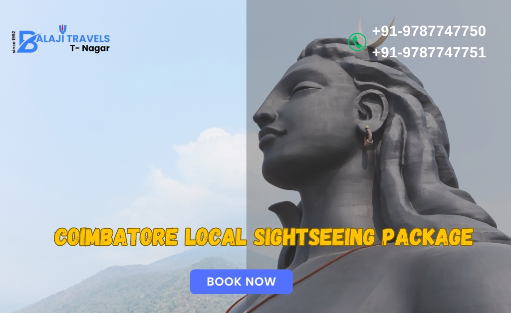 Coimbatore Local Sightseeing Package with Balaji Travels