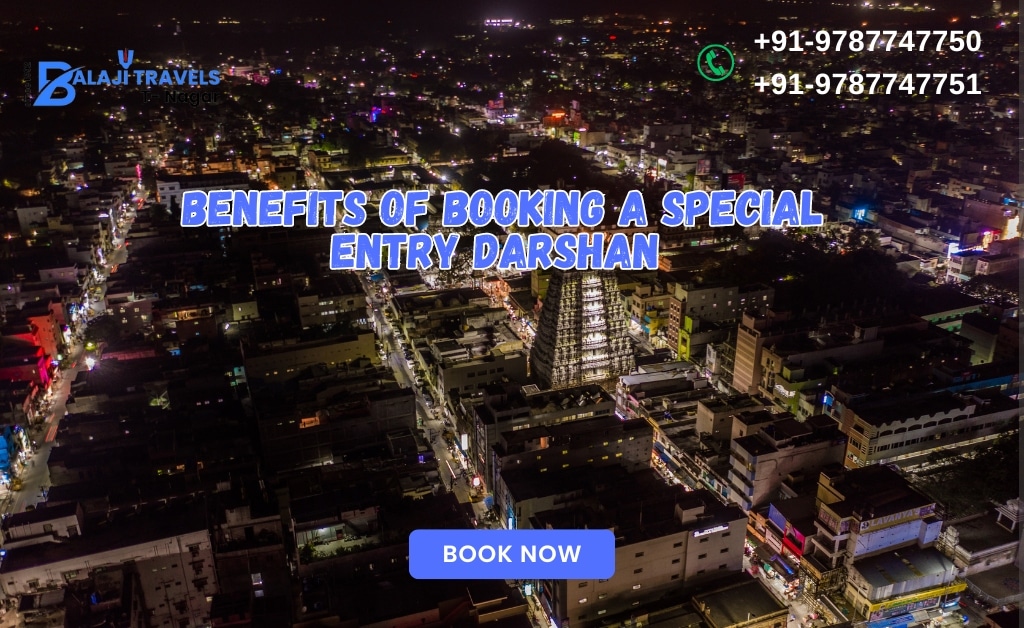 Benefits of Booking a Special Entry Darshan Package