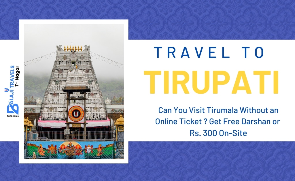 Visit Tirumala