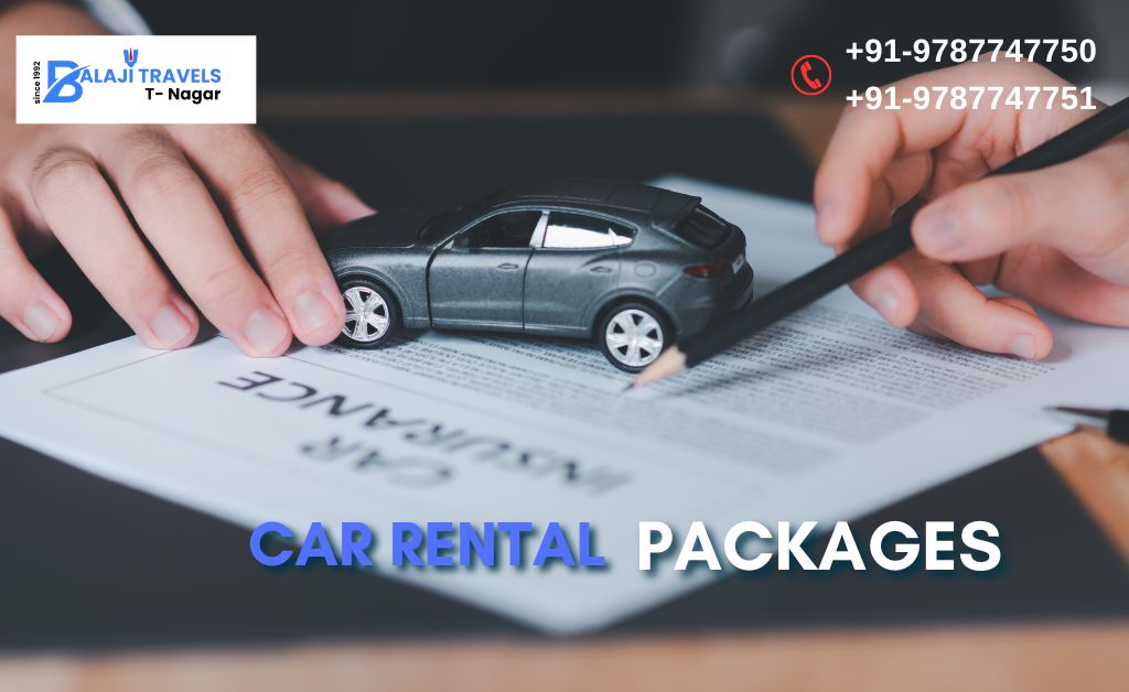 How to Get Beneficial Car Rental Packages with Balaji Travels