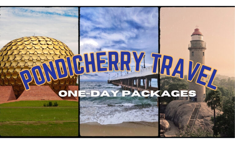 One Day Chennai to Pondicherry Tour Packages with Balaji Travels