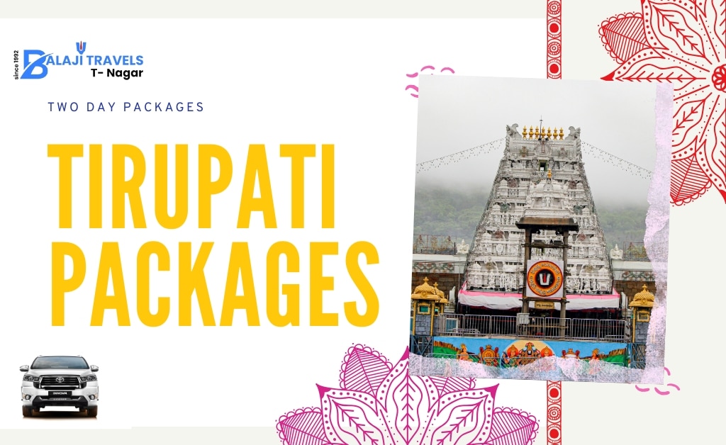 Two-Day Tirupati Packages VIP, Srivani & Special Darshan