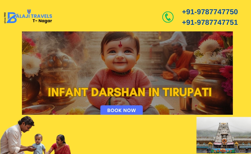 Infant Darshan at Tirupati Special Packages for New Parents