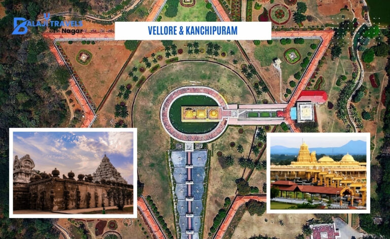 One Day Chennai to Vellore & Kanchipuram Car Packages