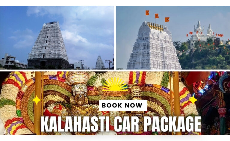 Chennai to Kalahasti Car Package Book Your Trip Now