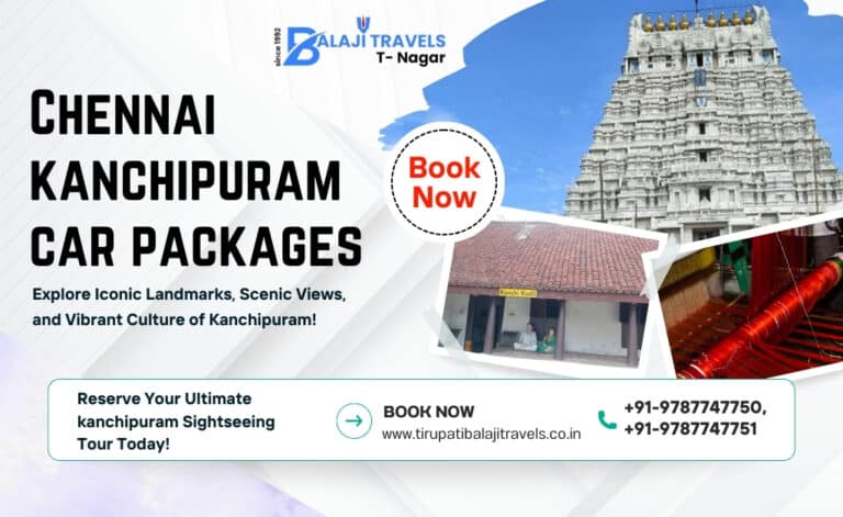 Kanchipuram Car Rental Packages Must Visit Places