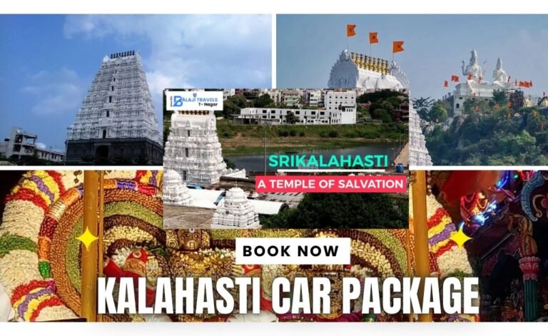 One Day Kalahasti Package for a Memorable Trip Experience