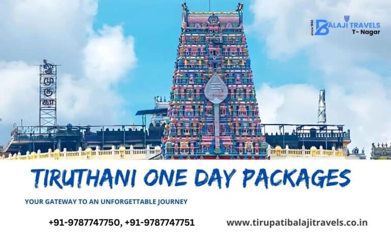 Tiruthani One Day Packages for a Peaceful Journey