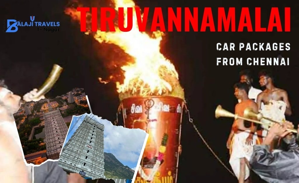 Tiruvannamalai karthigai deepam car packages