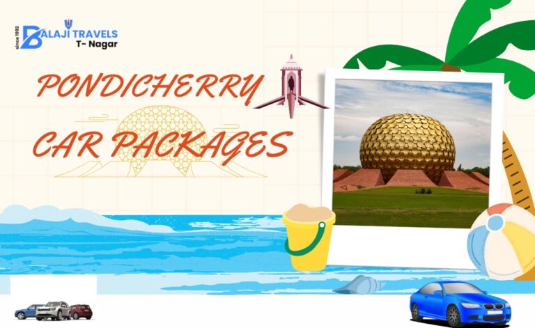 Advantages of Choosing a Tour Operator for Pondicherry Car