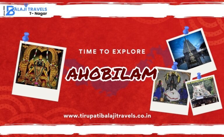 Book Chennai to Ahobilam Package for a Memorable Trip