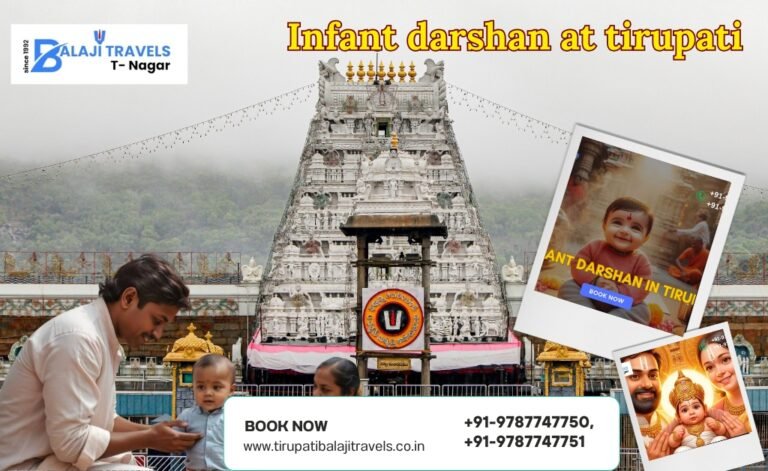 Infant and Child Darshan at Tirupati with Balaji Travels