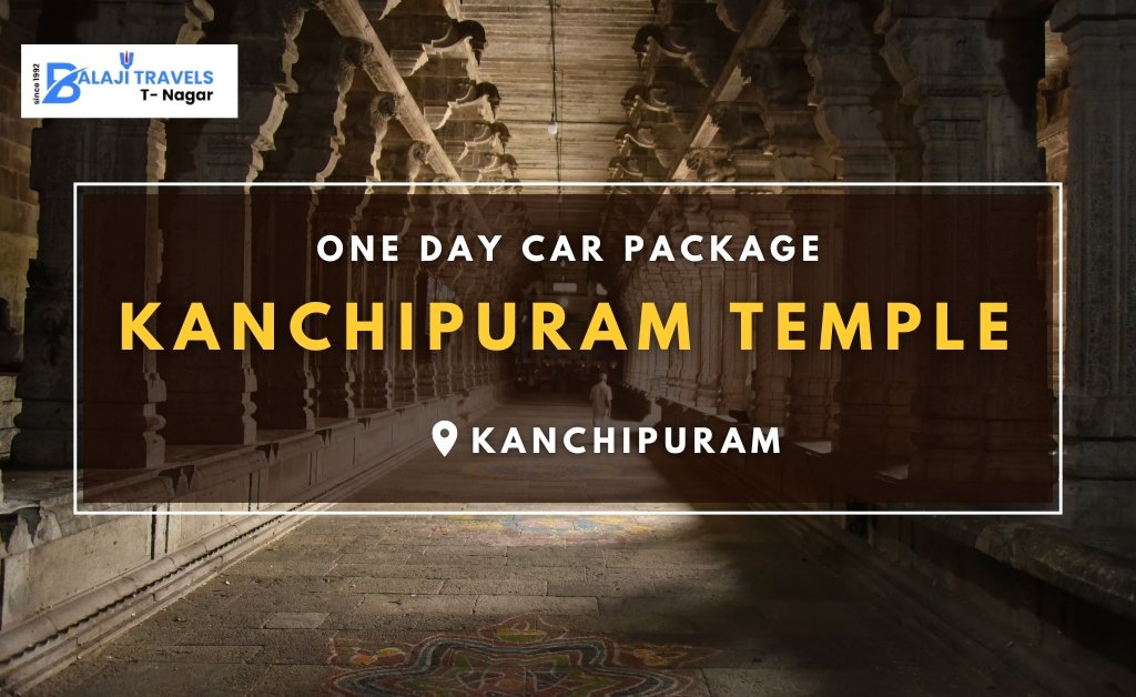 Kanchipuram One Day Car Package