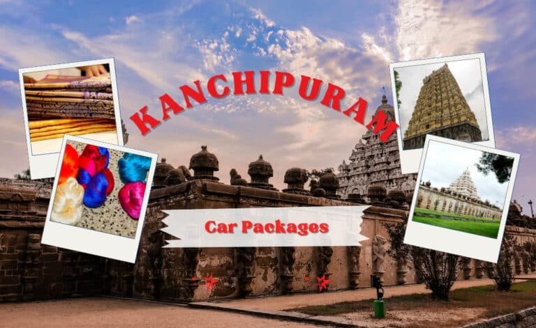 Kanchipuram One Day Tour Packages at Best Car Prices