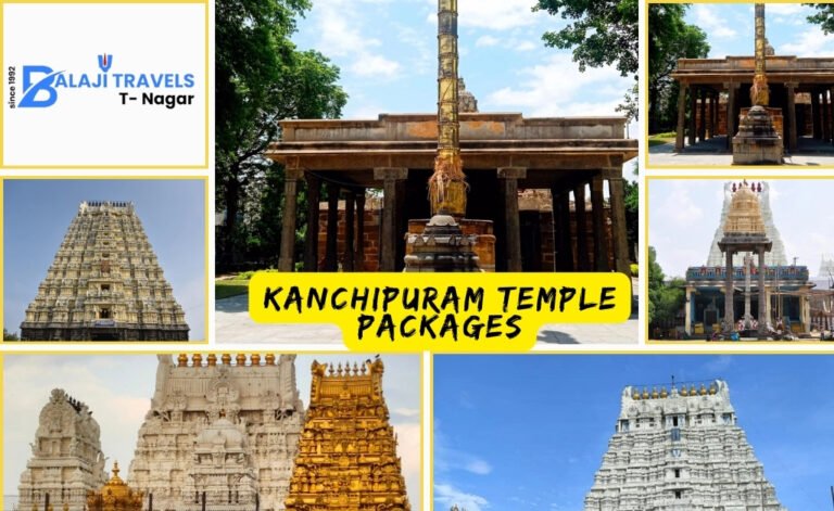 Kanchipuram Temple Family Packages with Balaji Travels