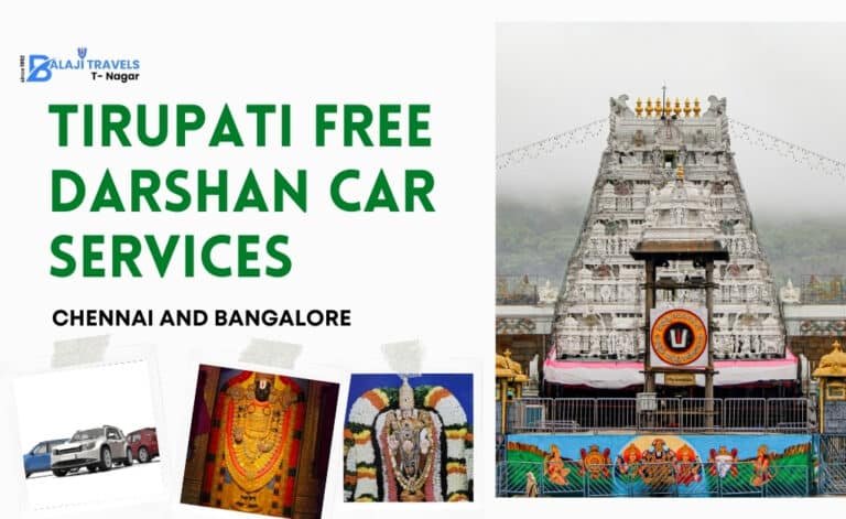 Tirupati Free Darshan Car Services from Chennai & Bangalore