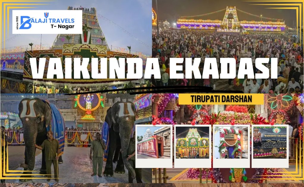 TTD Vaikunta Ekadasi Darshan 2025 Tickets for Tirupati Balaji Travels