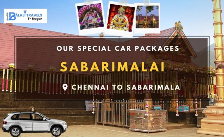 Travel from Chennai to Sabarimala with Our Car Packages