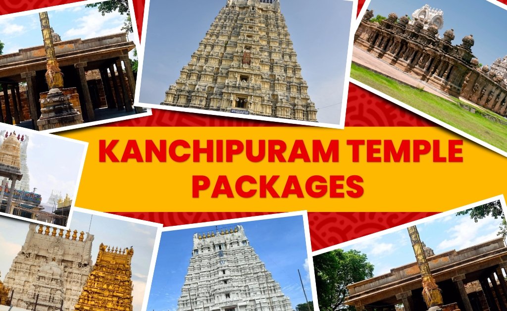 Kanchipuram Temple Packages