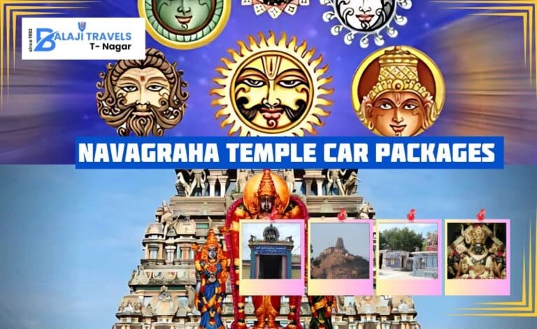 Chennai to Navagraha Temple Car Packages by Balaji Travels