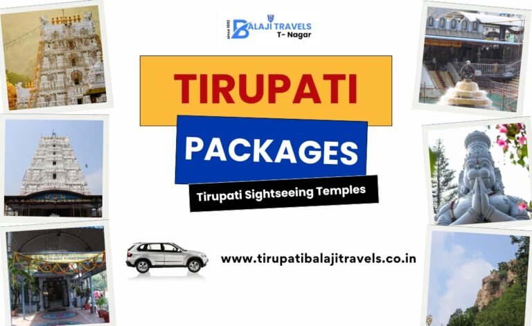 Tirupati Sightseeing Temples in Our Tirupati Car Packages