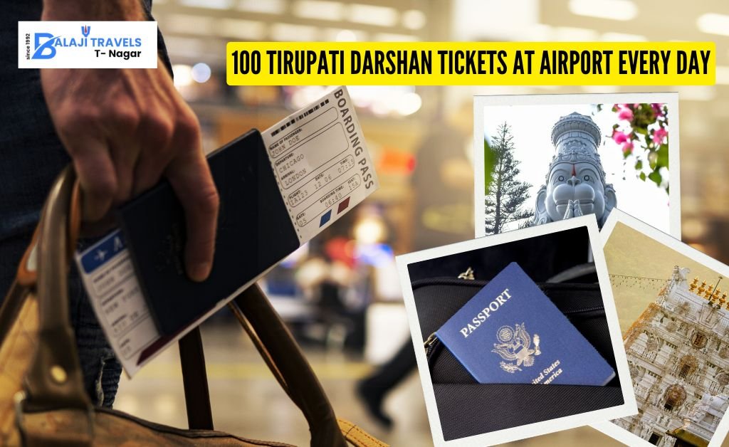 100 Tirupati Darshan Tickets at Airport Every Day