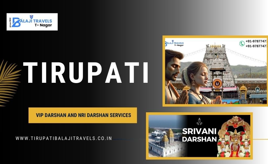 Bangalore to Tirupati VIP Darshan