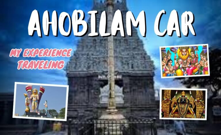 Chennai to Ahobilam Tour with Balaji Travels Car Package