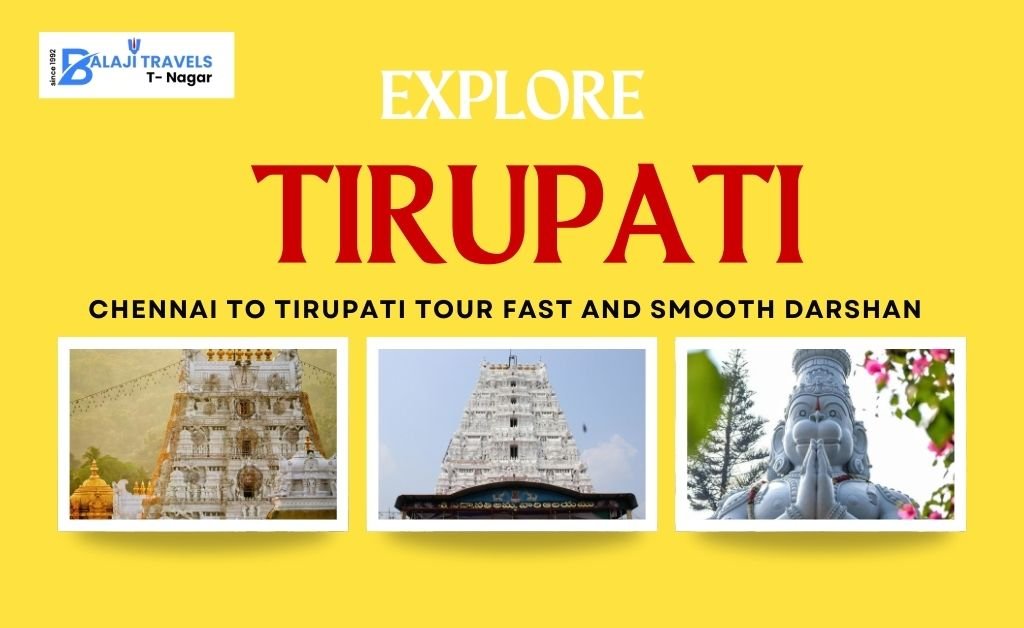 Chennai to Tirupati Tour