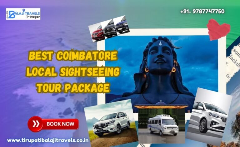 Coimbatore Local Tours with Car Packages by Balaji Travels