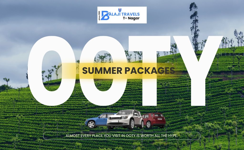 Coimbatore to Ooty A Perfect Summer Trip