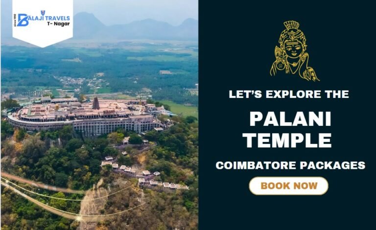 Coimbatore to Palani Temple Car Packages for Easy Travel