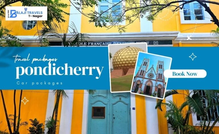 Advance Booking for Chennai to Pondicherry Summer Trip