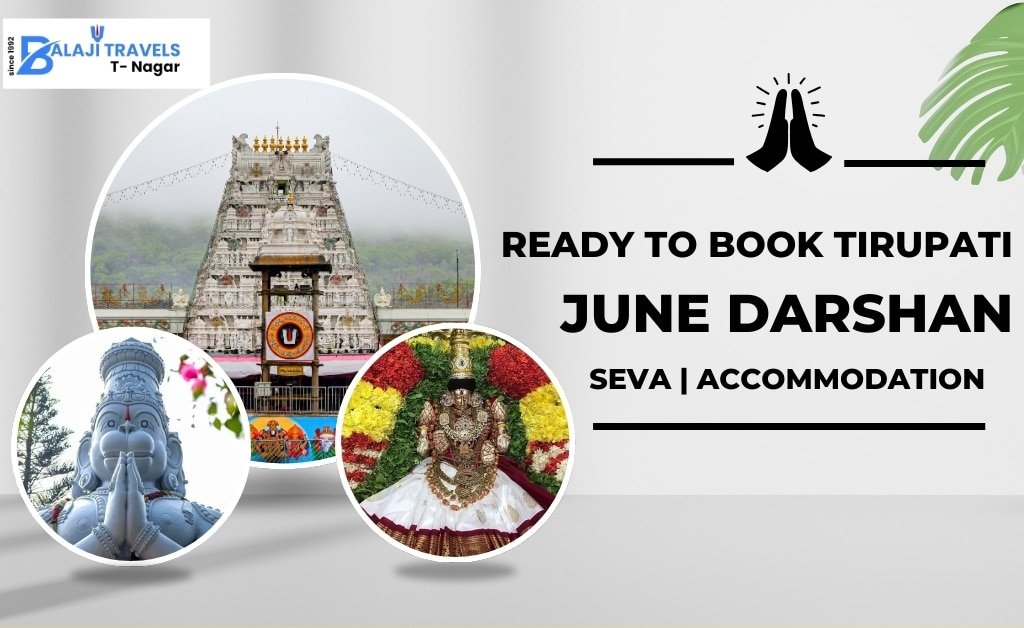 Tirupati June Darshan