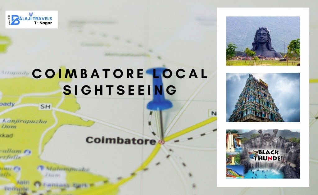 Coimbatore Sightseeing Tours
