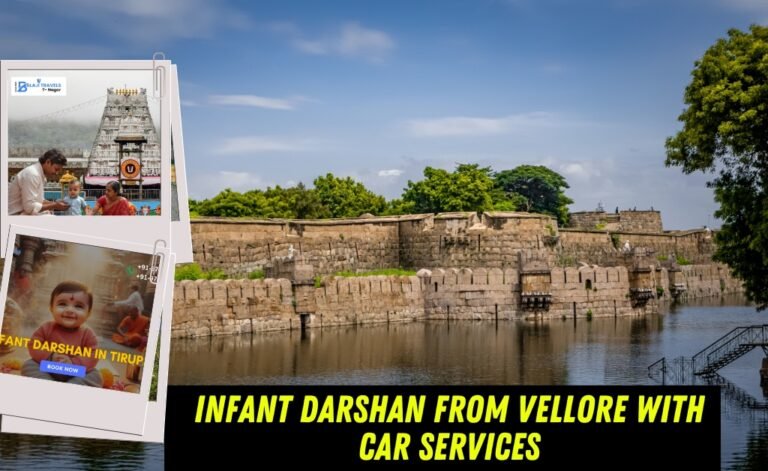 Infant Darshan From Vellore with Car Services