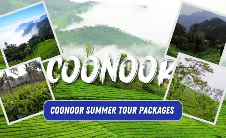 Coonoor Summer Tour Packages