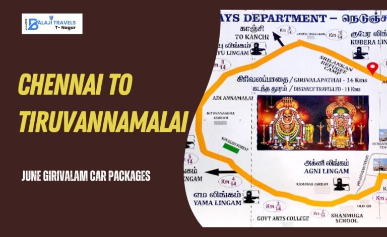 June Girivalam Car Packages Chennai to Tiruvannamalai