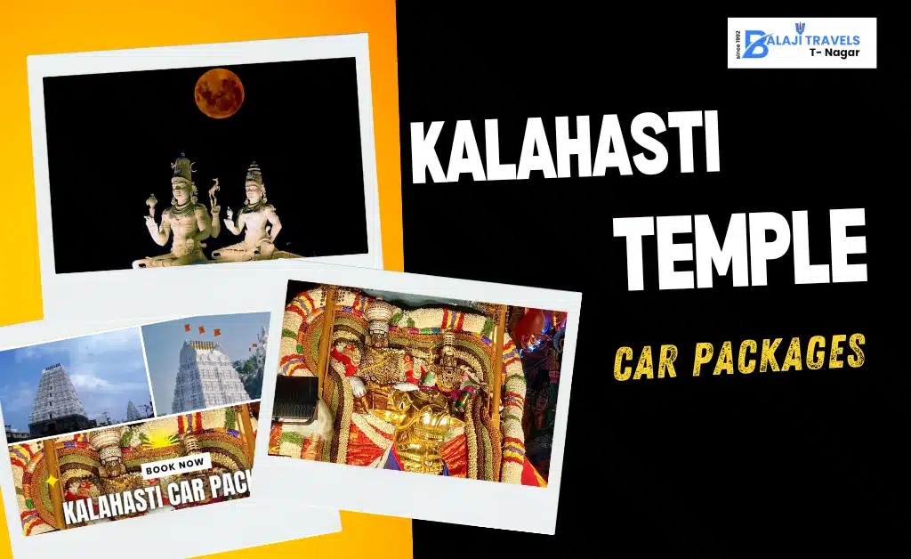 Kalahasti Temple Car Packages