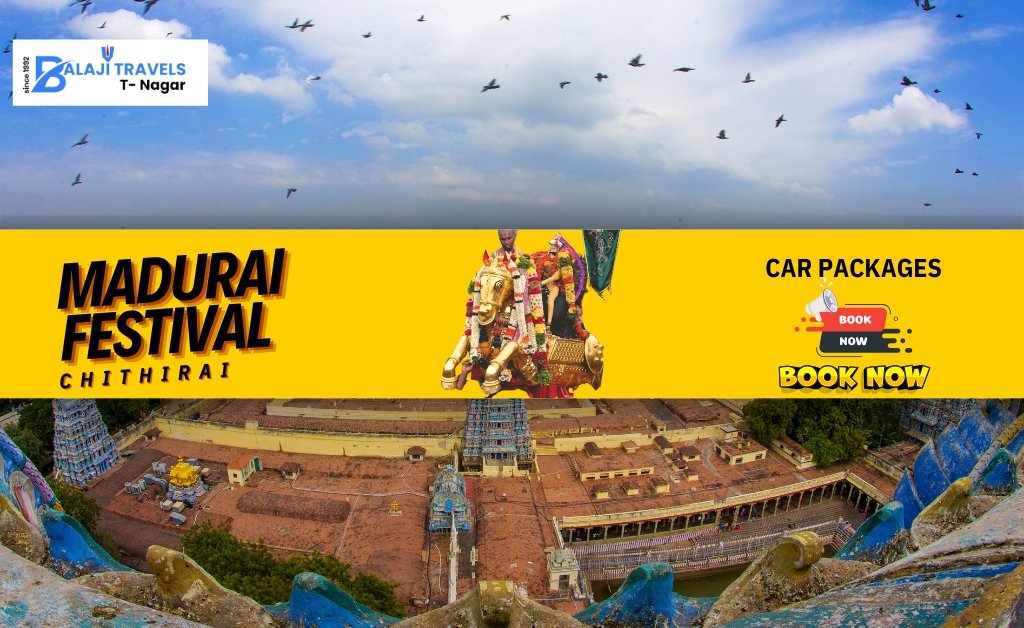 Madurai Chithirai Festival Tour