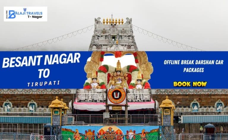 Offline Tirupati VIP Darshan Car Package from Besant Nagar