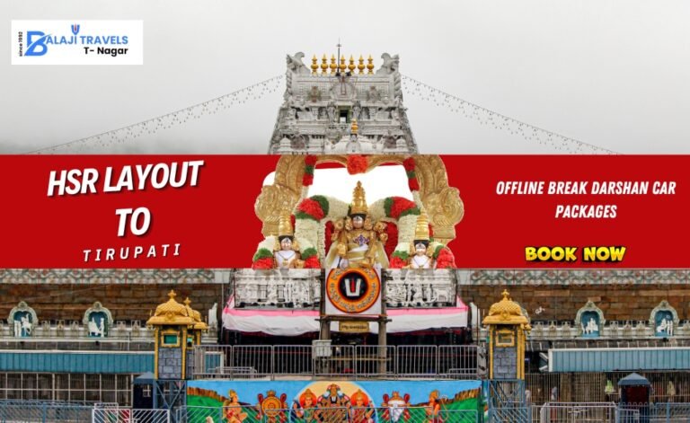 Tirupati Offline VVIP Darshan Car Package from HSR Layout