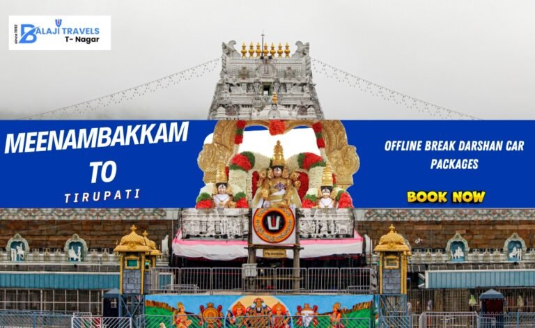 Offline Tirupati VIP Darshan Car Package from Meenambakkam